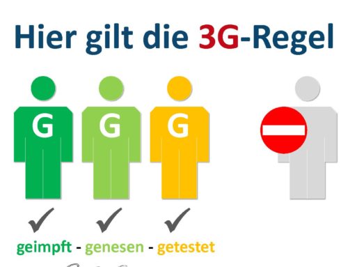 Bei uns gilt die 3G Regel